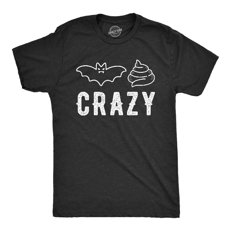 Weekend Deals That Dazzle Bat Shit Crazy Men's T Shirt