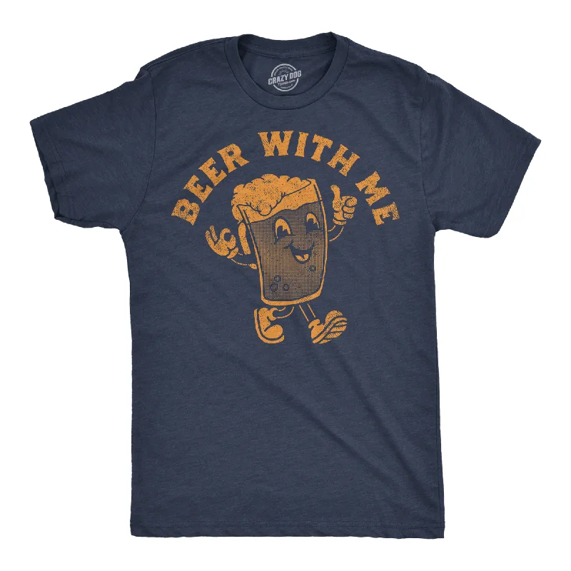 Super Bargain Beer With Me Men's T Shirt