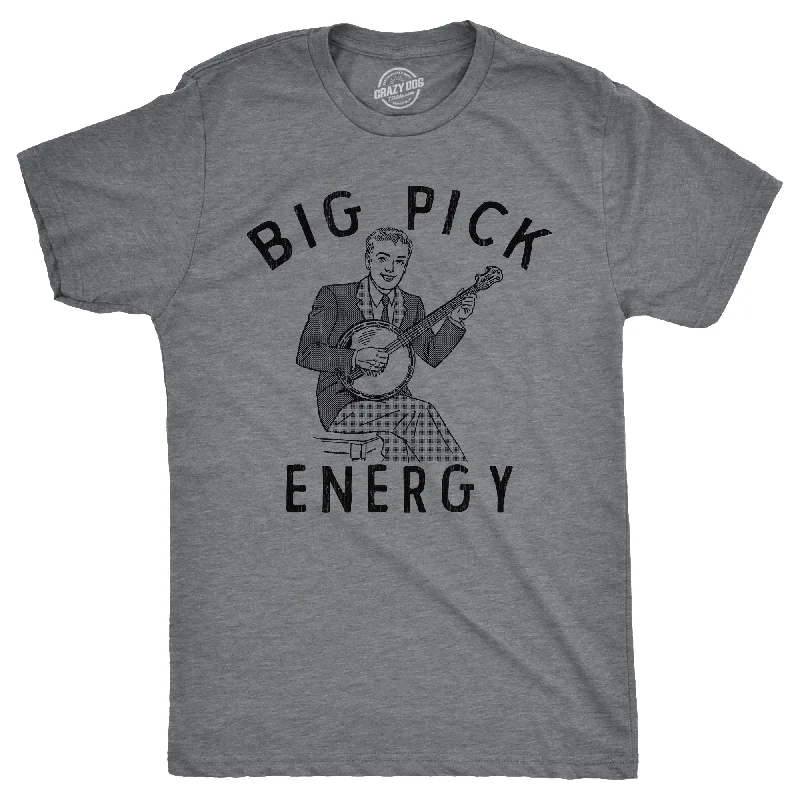 Extra Discounts Big Pick Energy Men's T Shirt