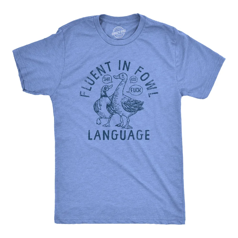 Unmissable Sale Fluent In Fowl Language Men's T Shirt