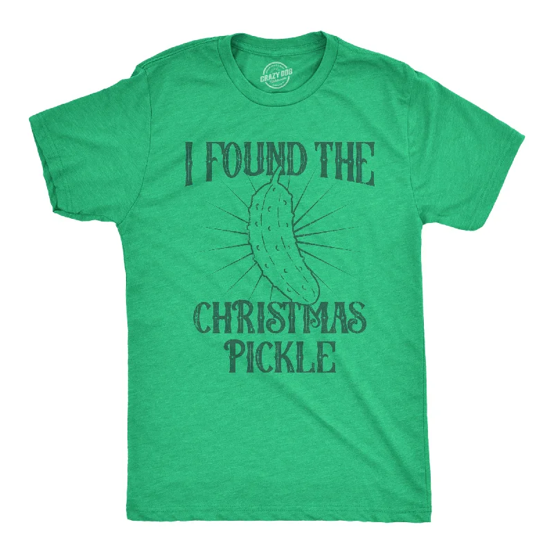 Unwind with Weekend Discounts I Found The Christmas Pickle Men's T Shirt