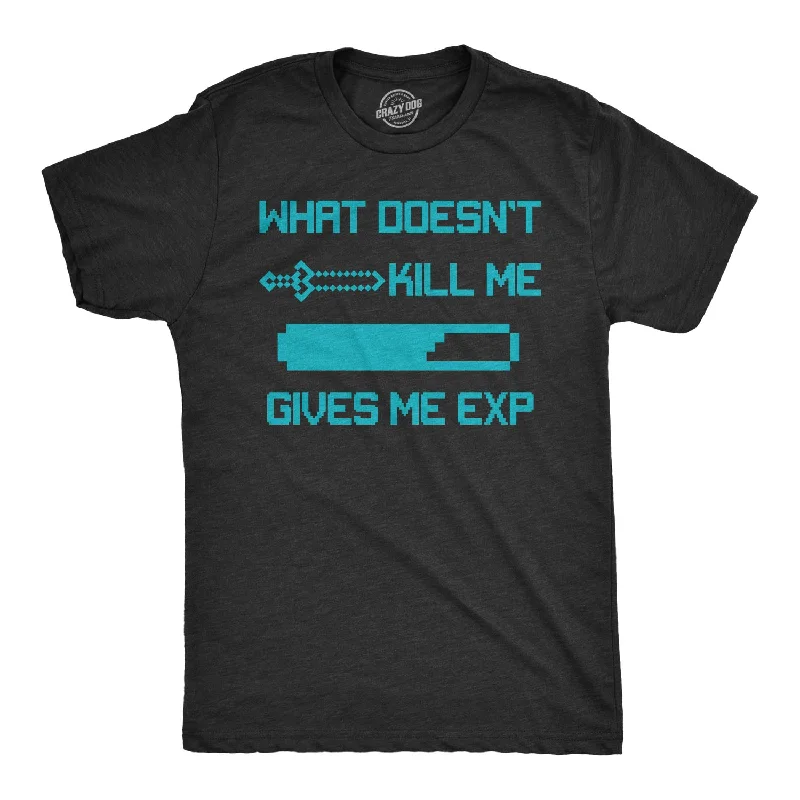 Crazy Deals Mens What Doesnt Kill Me Gives Me EXP T shirt Funny Nerd Video Game Geeky Gift