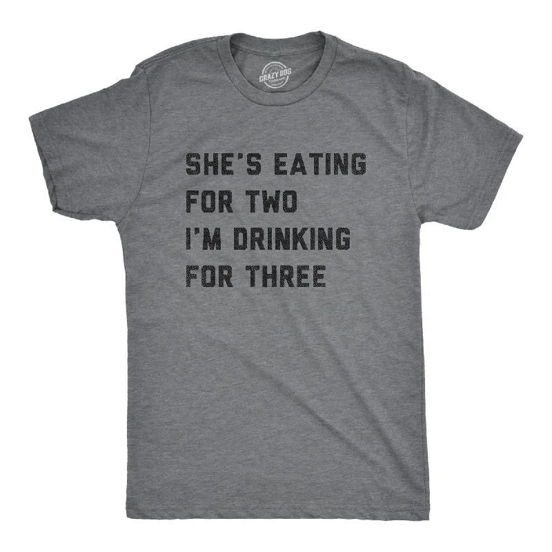 Online Deal Shes Eating For Two Im Drinking For Three Men's T Shirt