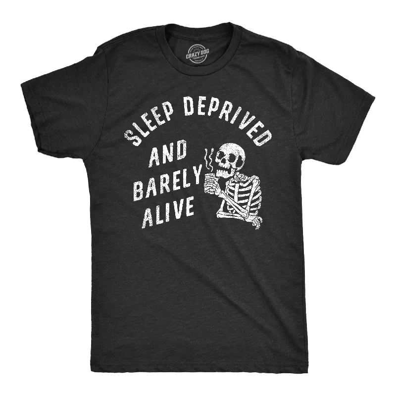 Weekend Savings Sensation Sleep Deprived And Barely Alive Men's T Shirt